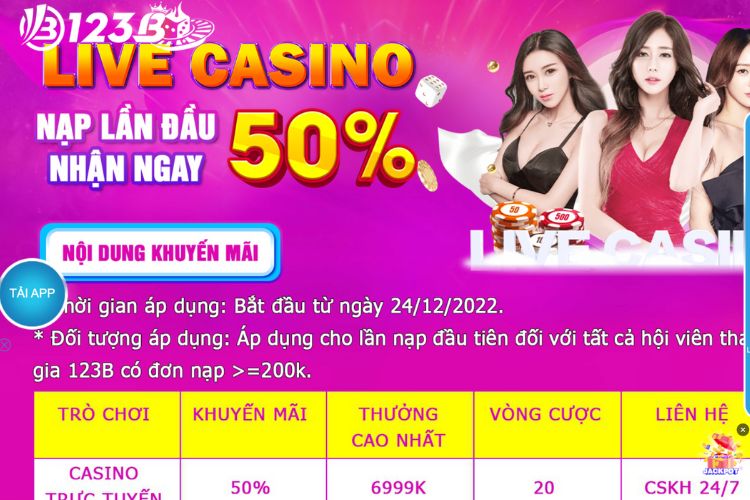 Khuyến mãi thực hiện 123B nạp tiền lần đầu vào mục game casino để nhận ngay 50%